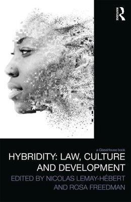 Hybridity: Law, Culture and Development - cover