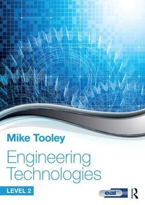 Engineering Technologies: Level 2 - Mike Tooley - cover