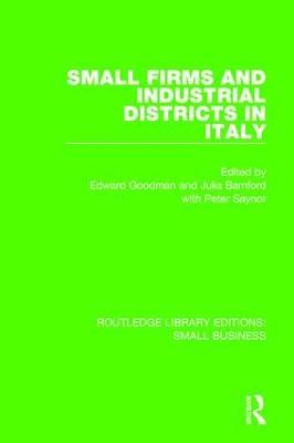 Small Firms and Industrial Districts in Italy - cover