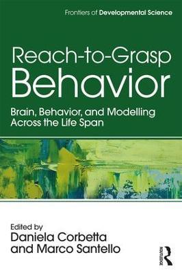 Reach-to-Grasp Behavior: Brain, Behavior, and Modelling Across the Life Span - cover