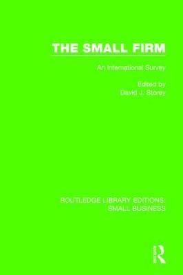 The Small Firm: An International Survey - cover