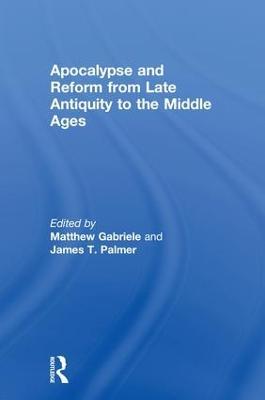 Apocalypse and Reform from Late Antiquity to the Middle Ages - cover