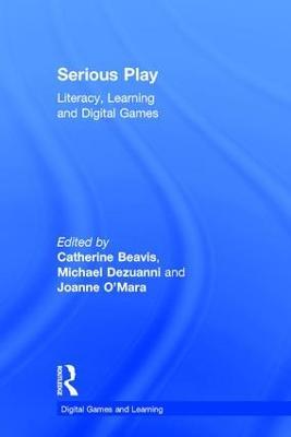 Serious Play: Literacy, Learning and Digital Games - cover