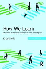 How We Learn: Learning and non-learning in school and beyond