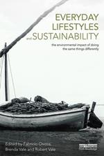 Everyday Lifestyles and Sustainability: The Environmental Impact Of Doing The Same Things Differently