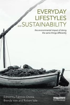 Everyday Lifestyles and Sustainability: The Environmental Impact Of Doing The Same Things Differently - cover