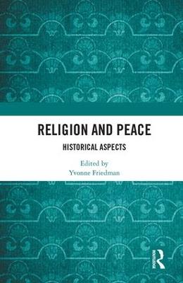 Religion and Peace: Historical Aspects - cover