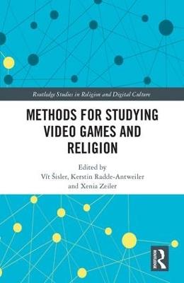 Methods for Studying Video Games and Religion - cover
