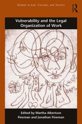 Vulnerability and the Legal Organization of Work - cover