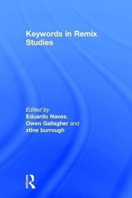 Keywords in Remix Studies - cover