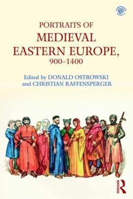 Portraits of Medieval Eastern Europe, 900–1400 - cover