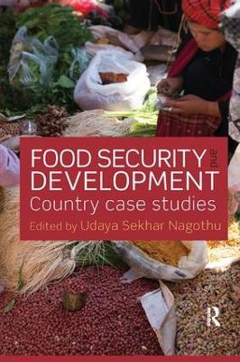 Food Security and Development: Country Case Studies - cover