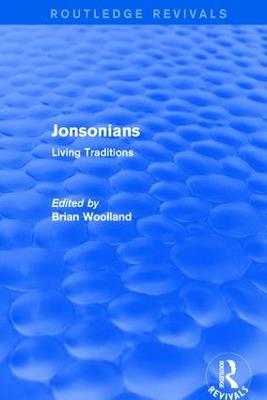 Revival: Jonsonians: Living Traditions (2003) - Brian Woolland - cover