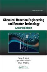 Chemical Reaction Engineering and Reactor Technology, Second Edition