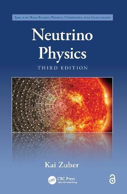 Neutrino Physics - Kai Zuber - cover