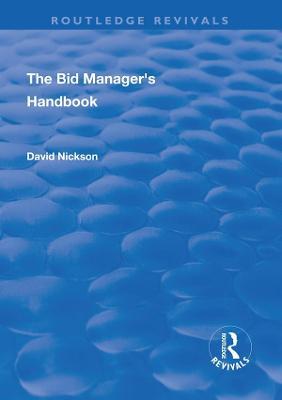 The Bid Manager's Handbook - David Nickson - cover