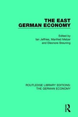 The East German Economy - cover