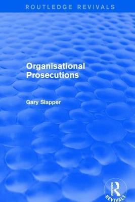 Organisational Prosecutions - Gary Slapper - cover