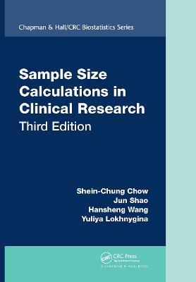 Sample Size Calculations in Clinical Research - Shein-Chung Chow,Jun Shao,Hansheng Wang - cover