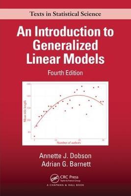 An Introduction to Generalized Linear Models - Annette J. Dobson,Adrian G. Barnett - cover
