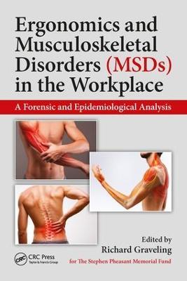 Ergonomics and Musculoskeletal Disorders (MSDs) in the Workplace: A Forensic and Epidemiological Analysis - cover