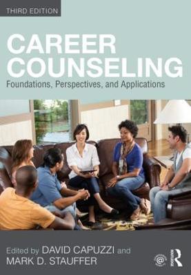 Career Counseling: Foundations, Perspectives, and Applications - cover