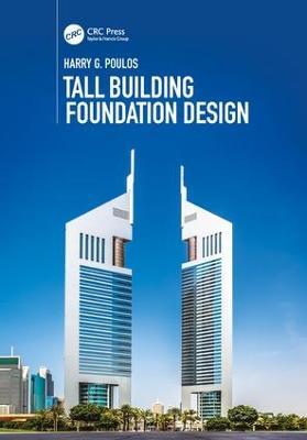 Tall Building Foundation Design - Harry G. Poulos - cover