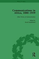 Communications in Africa, 1880–1939, Volume 5