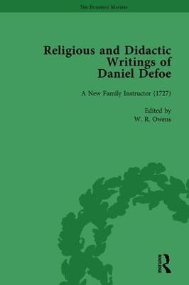 Religious and Didactic Writings of Daniel Defoe, Part I Vol 3 - W R Owens,P N Furbank,Liz Bellamy - cover
