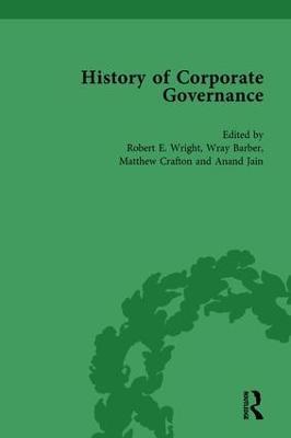 The History of Corporate Governance Vol 1: The Importance of Stakeholder Activism - Robert E Wright - cover