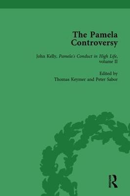 The Pamela Controversy Vol 5: Criticisms and Adaptations of Samuel Richardson's Pamela, 1740-1750 - Tom Keymer,Peter Sabor,John Mullan - cover