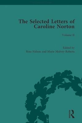 The Selected Letters of Caroline Norton: Volume II - cover