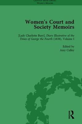 Women's Court and Society Memoirs, Part I Vol 1 - Amy Culley,Katherine Turner - cover