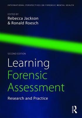 Learning Forensic Assessment: Research and Practice - cover