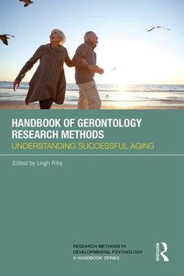 Handbook of Gerontology Research Methods: Understanding successful aging - cover