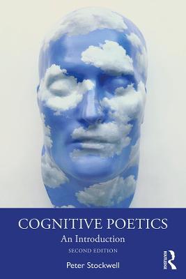 Cognitive Poetics: An Introduction - Peter Stockwell - cover
