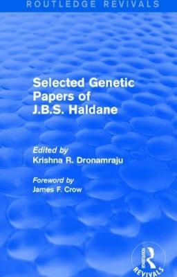 Selected Genetic Papers of J.B.S. Haldane (Routledge Revivals) - cover