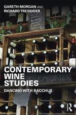 Contemporary Wine Studies: Dancing with Bacchus