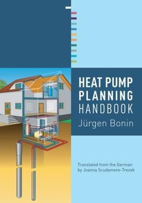 Heat Pump Planning Handbook - Jurgen Bonin - cover