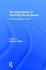 The Importance of Teaching Social Issues: Our Pedagogical Creeds