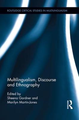 Multilingualism, Discourse, and Ethnography - cover