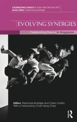 Evolving Synergies: Celebrating Dance in Singapore - cover