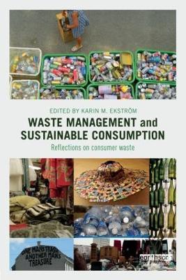 Waste Management and Sustainable Consumption: Reflections on consumer waste - cover