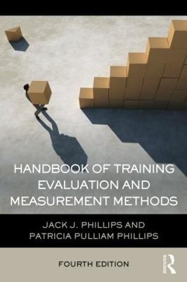 Handbook of Training Evaluation and Measurement Methods - Jack J. Phillips,Patricia Pulliam Phillips - cover