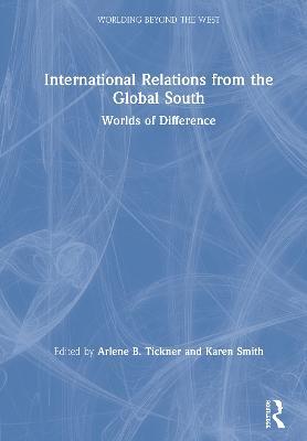 International Relations from the Global South: Worlds of Difference - cover