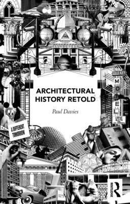 Architectural History Retold - Paul Davies - cover