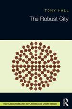 The Robust City