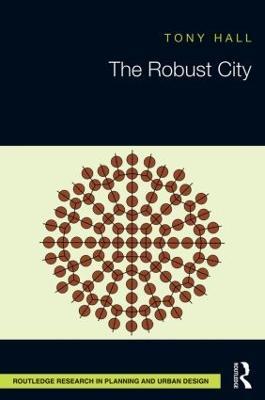 The Robust City - Tony Hall - cover