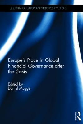 Europe’s Place in Global Financial Governance after the Crisis - cover