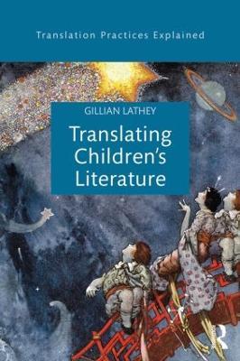 Translating Children's Literature - Gillian Lathey - cover